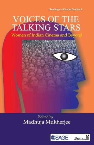 Voices of the Talking Stars: Women of Indian Cinema and Beyond -  - Bøger - SAGE Publications India Pvt Ltd - 9789381345030 - 20. december 2016