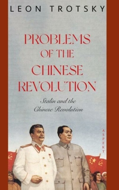 Cover for Leon Trotsky · Problems of the Chinese Revolution (Taschenbuch) (2022)