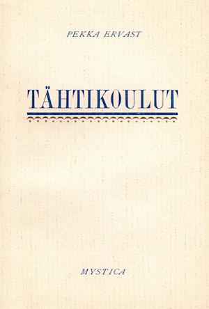 Cover for Pekka Ervast · Tähtikoulut (Paperback Book) (2019)