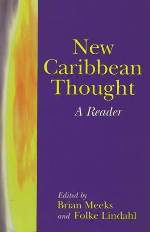 Cover for Brian Meeks · New Caribbean Thought: A Reader (Pocketbok) (2001)