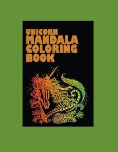 Cover for Laxmi · Unicorn &amp; Mandala drawing book (Paperback Book) (2022)