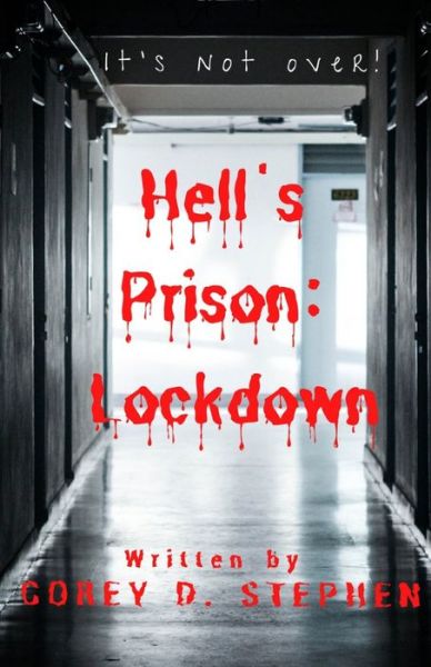 Cover for Corey D Stephen · Hell's Prison (Paperback Book) (2021)