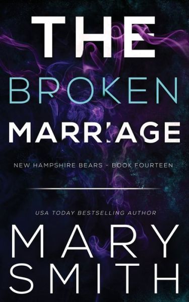 Cover for Mary Smith · The Broken Marriage (Paperback Book) (2020)