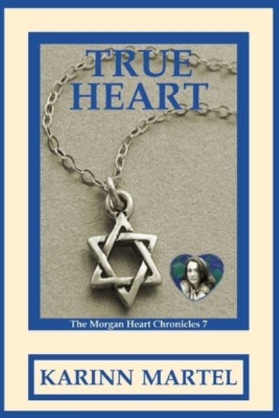 Cover for Karinn Martel · True Heart (Paperback Book) (2020)