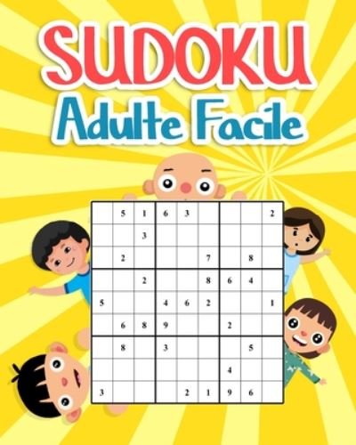 Cover for Ncropuzzle Éditeurs · Sudoku Adulte Facile (Paperback Book) (2020)