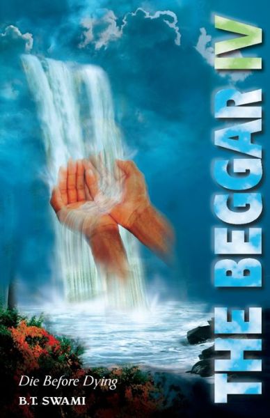 Cover for Bhakti Tirtha Swami · The Beggar IV (Paperback Book) (2020)