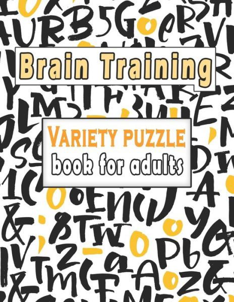 Variety puzzle book for adults - Bk Bouchama - Livros - Independently Published - 9798648880030 - 26 de maio de 2020