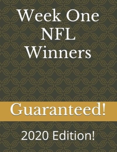 Cover for Guaranteed! · Week One NFL Winners (Paperback Book) (2020)