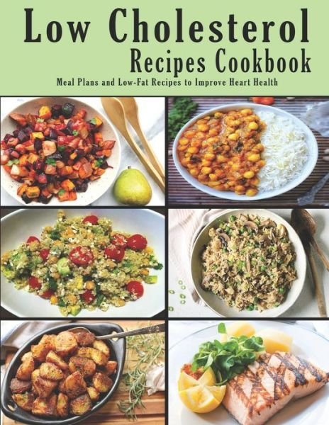 Cover for John Stone · Low Cholesterol Recipes Cookbook (Pocketbok) (2020)