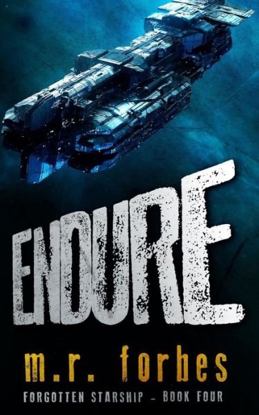 Cover for M R Forbes · Endure (Taschenbuch) (2020)