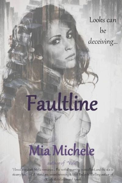 Cover for Mia Michele · Faultline (Paperback Book) (2021)