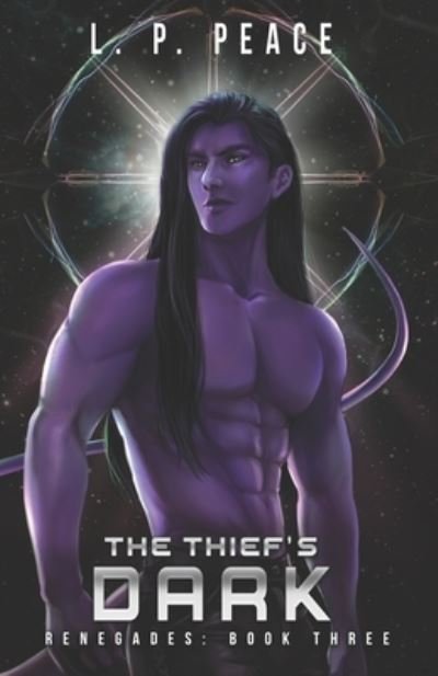 Cover for L P Peace · The Thief's Dark (Pocketbok) (2020)