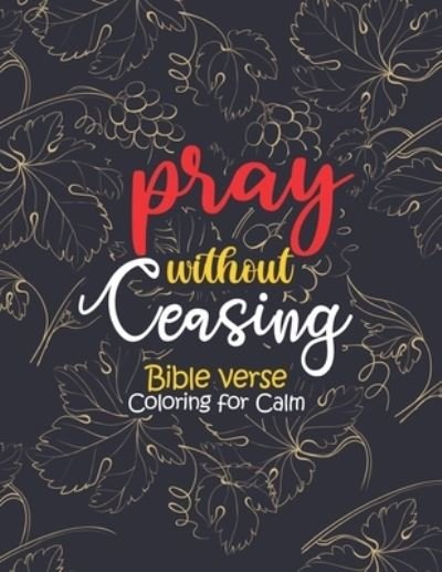 Cover for Sawaar Coloring · Pray Without Ceasing - Bible Verse Coloring for Calm (Paperback Bog) (2020)