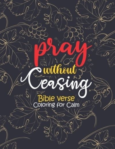 Cover for Sawaar Coloring · Pray Without Ceasing - Bible Verse Coloring for Calm (Paperback Book) (2020)