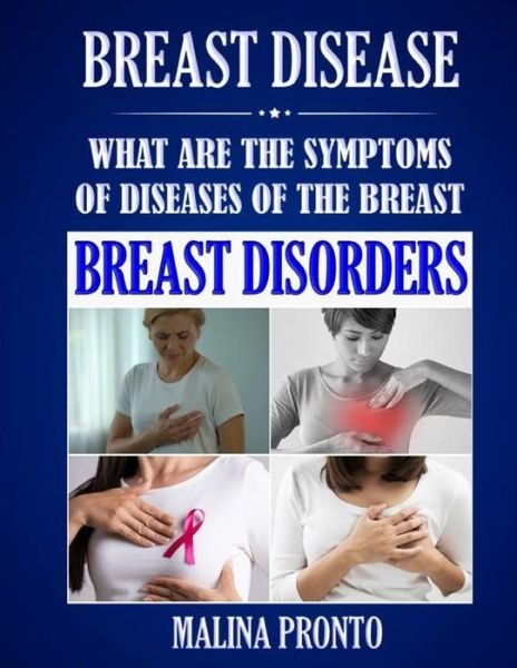Cover for Malina Pronto · Breast Disease (Paperback Book) (2020)