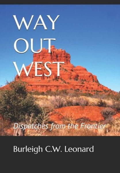 Cover for Burleigh C W Leonard · Way Out West (Pocketbok) (2021)