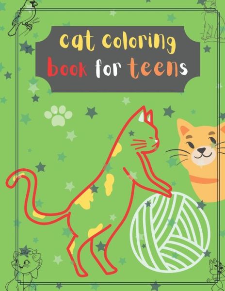 Cover for Nirmal Bikash · Cat Coloring Book for Teens (Paperback Book) (2021)