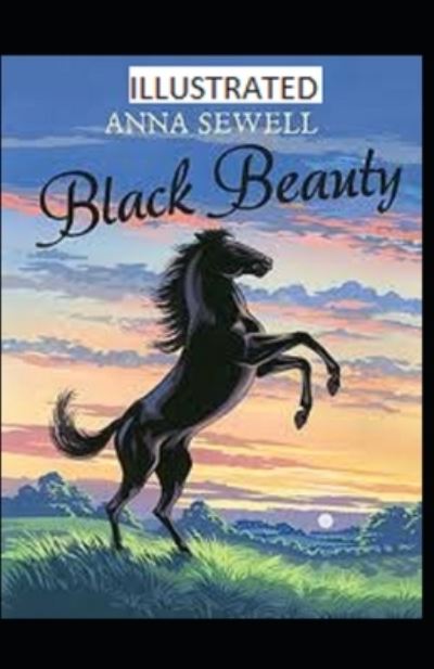 Cover for Anna Sewell · Black Beauty Illustrated (Taschenbuch) (2021)