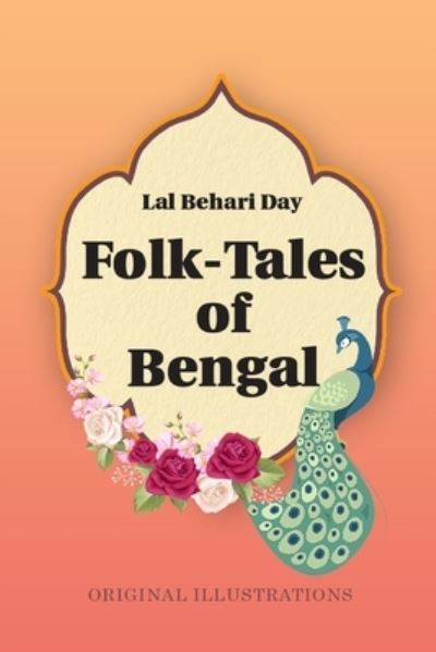 Cover for Lal Behari Day · Folk-Tales of Bengal (Paperback Bog) (2021)