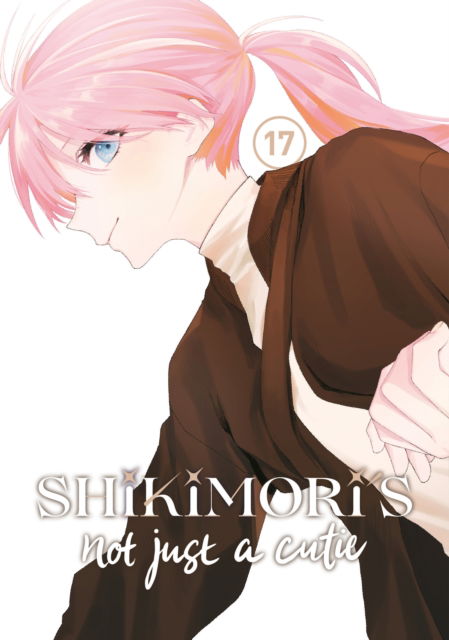 Cover for Keigo Maki · Shikimori's Not Just a Cutie 17 - Shikimori's Not Just a Cutie (Pocketbok) (2024)