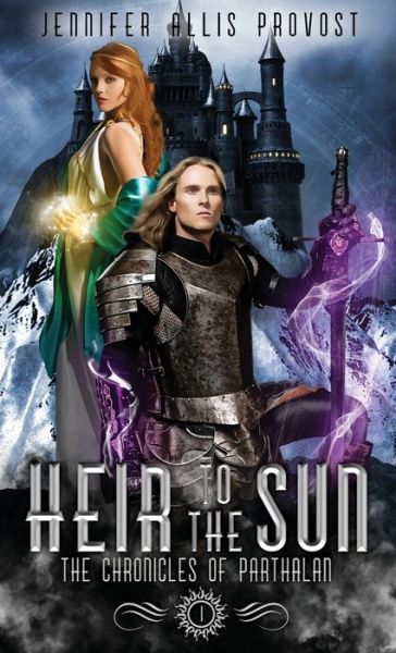 Cover for Jennifer Allis Provost · Heir to the Sun (Hardcover Book) (2011)