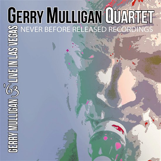 63 Live In Las Vegas - Gerry Mulligan - Música - JAZZ REWIND - 0014921081031 - 29 de julio de 2022