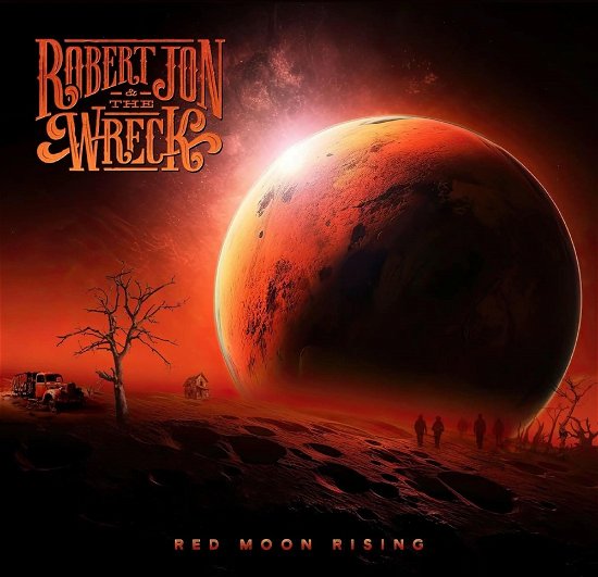 Red Moon Rising - Robert Jon & The Wreck - Music - INGROOVES - 0061297906031 - July 12, 2024