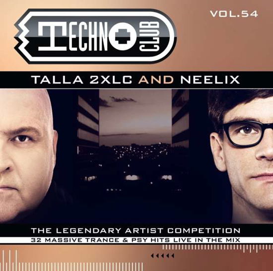 Mixed by Talla 2xlc & Neelix · Techno Club 54 (CD) (2018)