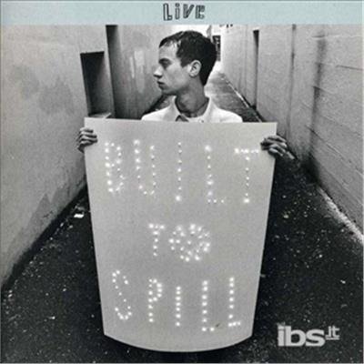 Cover for Built To Spill · Live (CD)