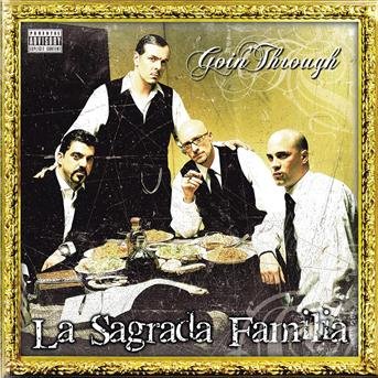 Cover for La Sagrada Farnilia · Goin Through (CD)