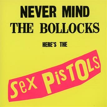 Cover for Sex Pistols · Never Mind the Bollocks (CD) [Remastered edition] (2012)