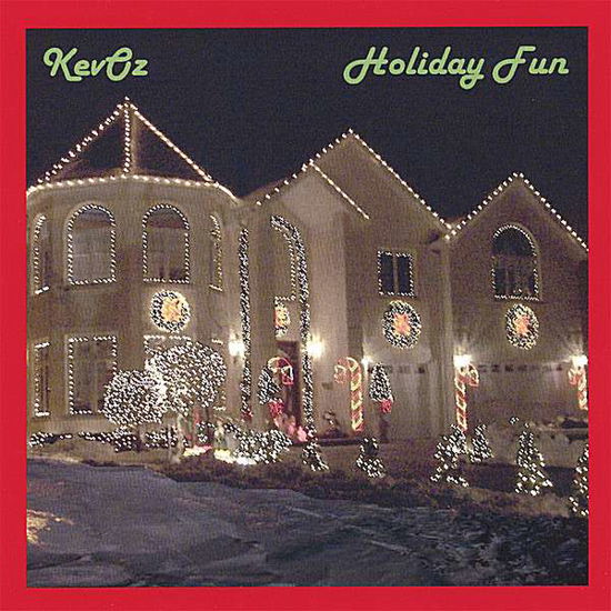 Cover for Kevoz · Holiday Fun (CD) (2007)