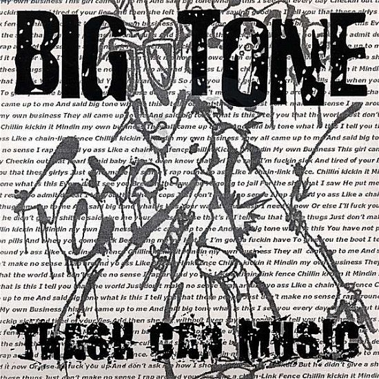Cover for Big Tone · Trash Can Music (CD) (2007)