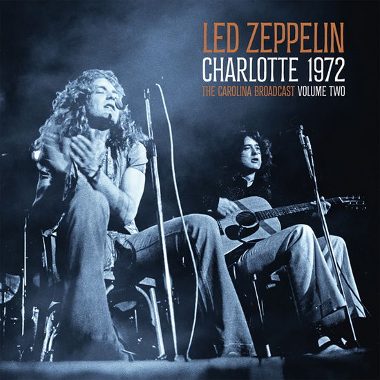 Cover for Led Zeppelin · Charlotte 1972 Vol.2 (White Vinyl 2lp) (LP) (2024)