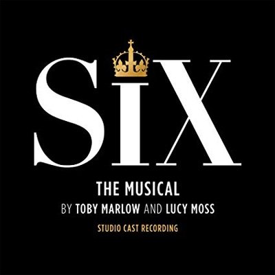 Cover for Six · Six: the Musical (Studio Cast Recording) (CD) (2020)