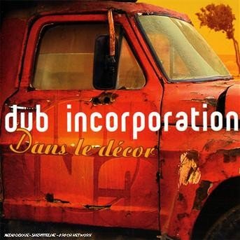 Cover for Dub Inc · Dans Le Decor (CD) (2020)