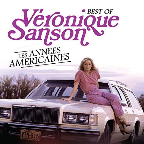 Best Of Les Annees Americaines - Veronique Sanson - Muziek - WEA - 0825646162031 - 2 februari 2015