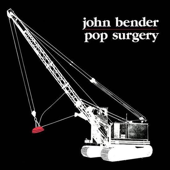 Pop Surgery - John Bender - Musik - Superior Viaduct - 0855985006031 - 14. september 2018