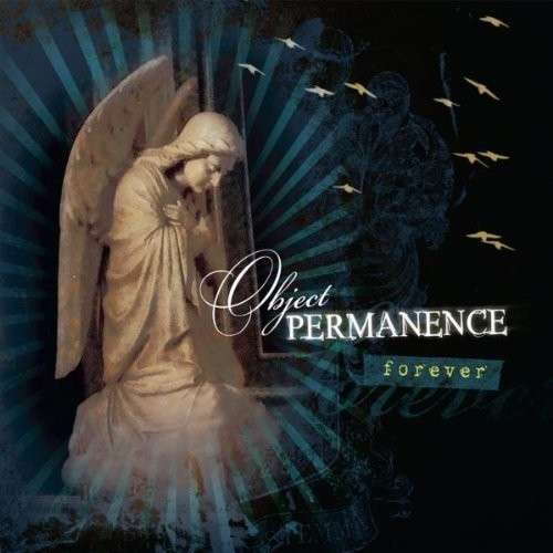 Cover for Object Permanence · Forever (CD) (2010)