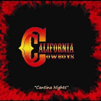 Cantina Nights - California Cowboys - Musik - CDB - 0884501576031 - 20. september 2011