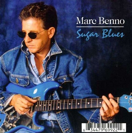 Cover for Marc Benno · Sugar Blues (CD) (2013)