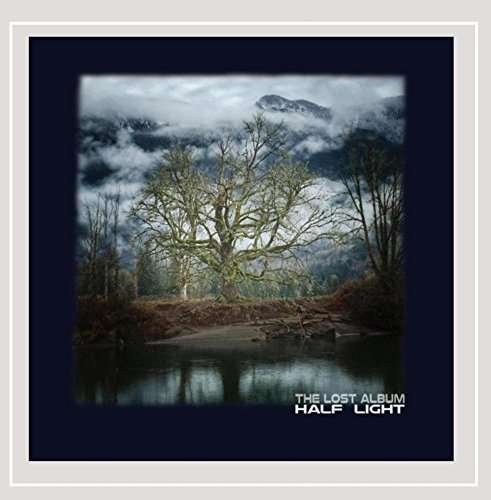 Lost Album - Half Light - Music - Knick Knack Records - 0889211500031 - May 31, 2015