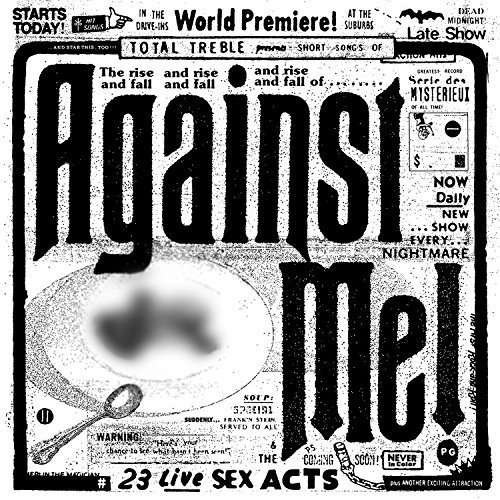 Cover for Against Me! · 23 Live Sex Acts (180 Gram) (Colored Vinyl) (LP) (2015)