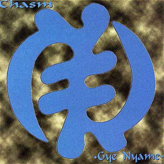 Cover for Chasm · Gye Nyame (CD) (2007)
