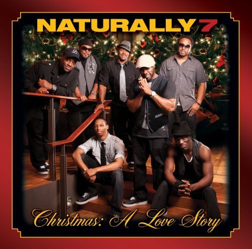 Cover for Naturally 7 · Christmas: a Love Story (CD) (2011)
