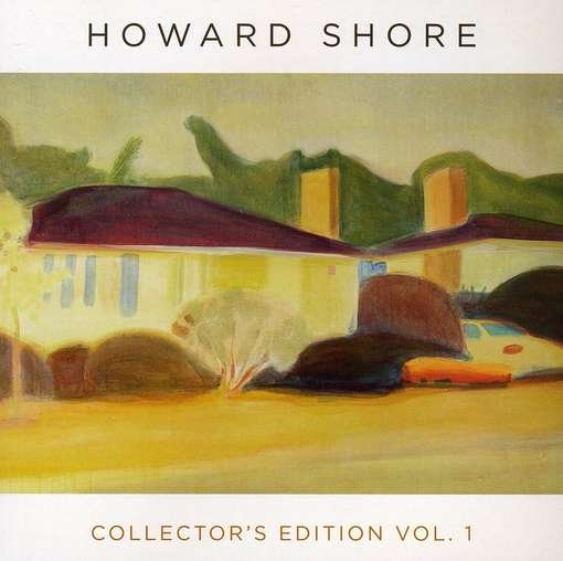 Collector'S Edition Vol. 1 - Shore Howard - Musique - HARMONIA MUNDI-DISTR LABELS - 0899158002031 - 13 octobre 2009