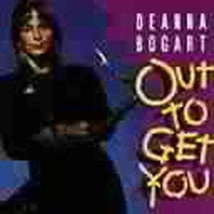 Cover for Deanna Bogart · Out to Get You (CD) (2001)