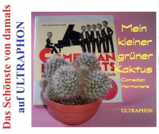 Cover for Comedian Harmonists · Mein Kleiner Gruner Kaktus (CD) (2017)