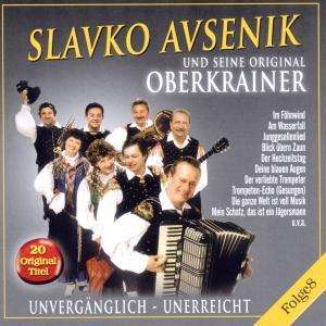 Cover for Slavko Und Seine Original Oberkrainer Avsenik · Unvergänglich-unerreicht,folge 8 (CD) (2010)