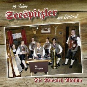 Cover for Seespitzler · Die Wiesich Mohda-15 Jahre (CD) (2011)